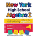 New York High School Algebra I: A Comprehensive Review and Step-by-Step Guide to Mastering Algebra 1