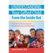 Understanding Your Gifted Child From the Inside Out: A Guide to the Social and Emotional Lives of Gifted Kids