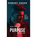 God has a purpose with you: A journey through dreams and reality that will help you find God's purpose for your life