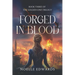Forged in Blood