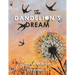 The Dandelion's Dream