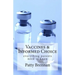 Vaccines and Informed Choice: everything parents need to know