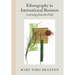 Ethnography in International Business
