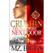 Crushin On The Boss Next Door 3: An Urban Romance Finale