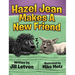 Hazel Jean Makes a New Friend