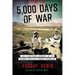 5,000 Days of War: The Firsthand Account of an Afghan Special Forces Operator