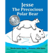 Jesse the Precocious Polar Bear