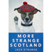 More Strange Scotland