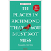 111 Places in Richmond That You Must Not Miss