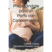 Preparándote para un Parto con Conocimiento