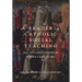 A Reader in Catholic Social Teaching: From Syllabus Errorum to Deus Caritas Est
