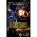 Ep.#9 - "Resistance"