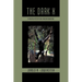 The Dark X: A Medical Mystery and African Adventure