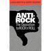 Anti-Rock: The Opposition to Rock 'n' Roll