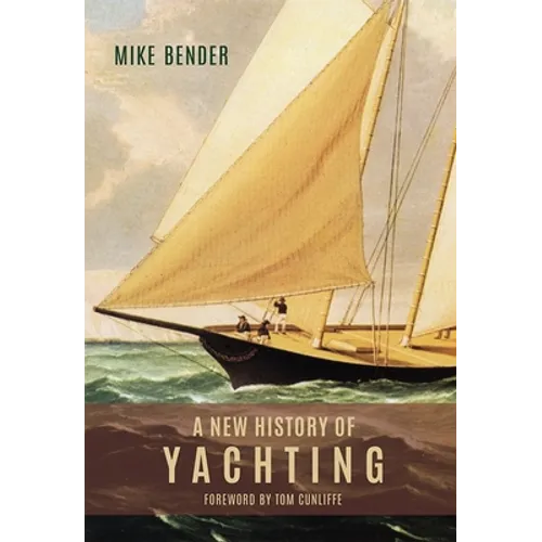 A New History of Yachting