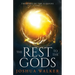 The Rest to the Gods: A Novella in The Song of the Sleepers