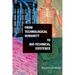 From Technological Humanity to Bio-technical Existence