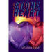 Stone heart: Love and Anger