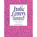 Italic Letters: Calligraphy & Handwriting