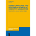 Signed Language and Gesture Research in Cognitive Linguistics