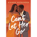 Can't Let Her Go