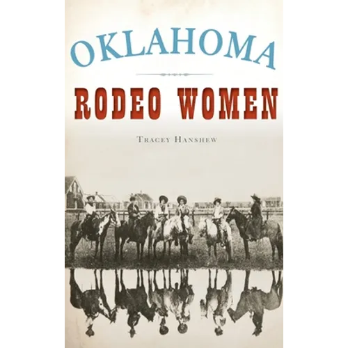 Oklahoma Rodeo Women