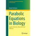 Parabolic Equations in Biology: Growth, Reaction, Movement and Diffusion
