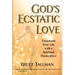 God's Ecstatic Love