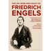 The Life, Work and Legacy of Friedrich Engels: Emerging from Marx's Shadow