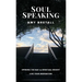 Soul Speaking: Opening The Way to Spiritual Insight
