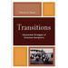 Transitions: Adjustment Strategies of American Immigrants