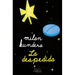 La Despedida (Novela) / Farewell Waltz (a Novel)