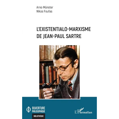 L'existentialo-marxisme de Jean-Paul Sartre