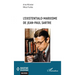 L'existentialo-marxisme de Jean-Paul Sartre