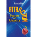 Attraction: Secrets of Gravity