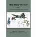Miss Missy's School: Book I: A Pack of Farm Dogs Starts a School