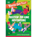 You've Got This! Treetop Zip-Line Adventure: Pick Your Own Adventure