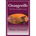 Orangeville: The Heart of Dufferin County