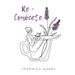 Re - Conócete: Una aventura de crecimiento y superación