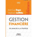 Gestion financière: De l'analyse à la stratégie