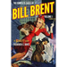 The Complete Cases of Bill Brent, Volume 1