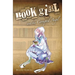 Book Girl and the Corrupted Angel (Light Novel)