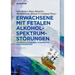 Erwachsene Mit Fetalen Alkoholspektrumstörungen: Diagnostik, Screening, Intervention, Suchtprävention