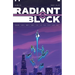 Radiant Black Volume 3: Rogues' Gallery