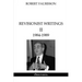 Revisionist Writings II - 1984-1989
