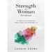 Strength of a Woman Devotional: 31 Days to Celebrating Your Place in Proverbs 31: 31 Days to Celebrating Your Place in Proverbs 31