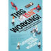 This Isn't Working!: Evolving the Way We Work to Decrease Stress, Anxiety, and Depression
