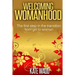 Welcoming Womanhood
