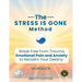The Stress Is Gone Method