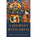 A Journey with Orvis
